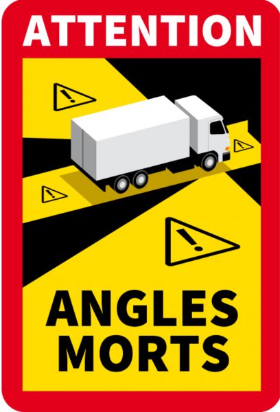 LKW-Schild Toter Winkel "Angles Morts" Frankreich